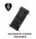 Advanced Chord Presser™